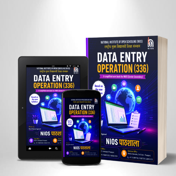 NIOS Data Entry Operation (336) Simplified Notebook – Class 12th (New Syllabus)