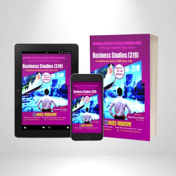 NIOS Business Studies (319) Simplified Notebook – Class 12th (New Syllabus)